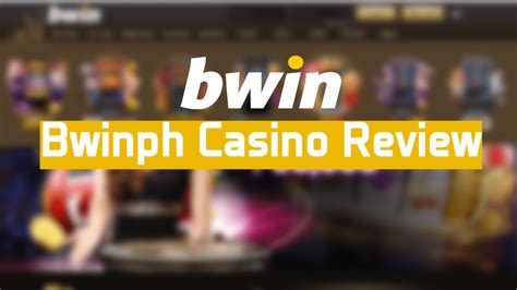 BWINPH Casino: Login Bwinph to receive big bonus!.